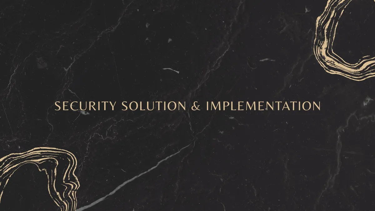 Security Solution & Implementation